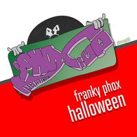 Franky Phox - Halloween