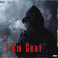 Praise - I am a Gent