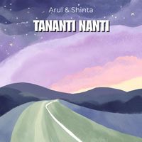 Arul - Tananti Nanti