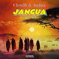 Cloud6, Ambra - Jangua (Sixsense Remix)