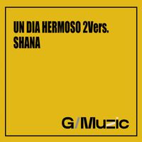 Shana - Un Dia Hermoso 2Vers.