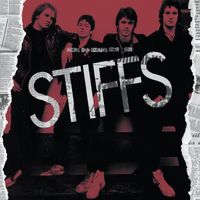 The Stiffs - Demos and Rarities 1978 - 1981