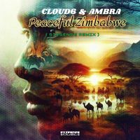 Cloud6, Ambra - Peaceful Zimbabwe (Sixsense Remix)