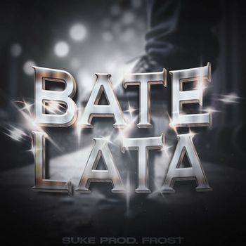 Suke - Bate Lata (Explicit)