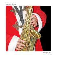 Smooth Jazz - Midnight Clear: Christmas Eve Jazz