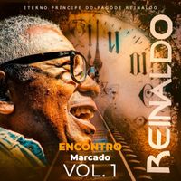 Reinaldo - Encontro Marcado - Vol. 1