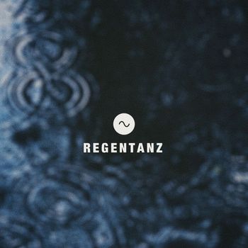 Sine - Regentanz