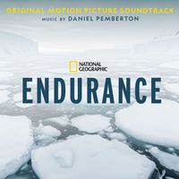 Daniel Pemberton - Endurance (Original Motion Picture Soundtrack)