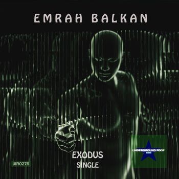 Emrah Balkan - Exodus
