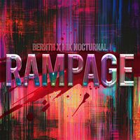 Bernth and Nik Nocturnal - Rampage