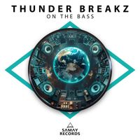 Thunder Breakz - On The Bass