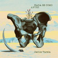 Carlos Varela - Nada Es Como Antes
