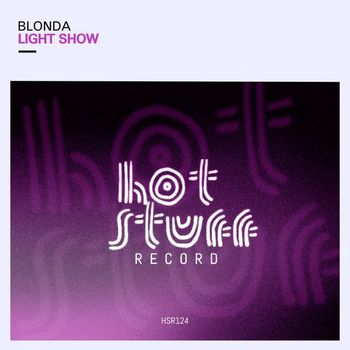 BLONDA - Light Show