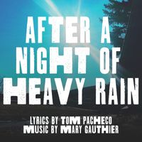 Mary Gauthier - After a Night of Heavy Rain