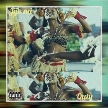 Quty - Jijo Mi (Explicit)