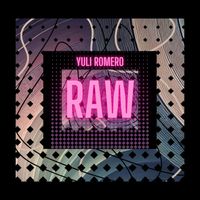 Yuli Romero - Raw