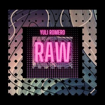 Yuli Romero - Raw