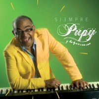 Pupy y los que Son Son - Siempre Pupy