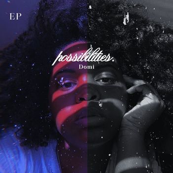 Domi - Possibilities.
