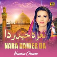 Humera Channa - Nara Haider Da