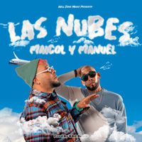 Maicol Y Manuel - Las Nubes (Explicit)