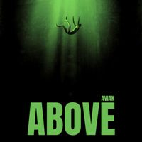 Avian - Above (Explicit)