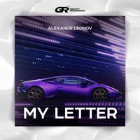 Alexandr Leonov - My Letter