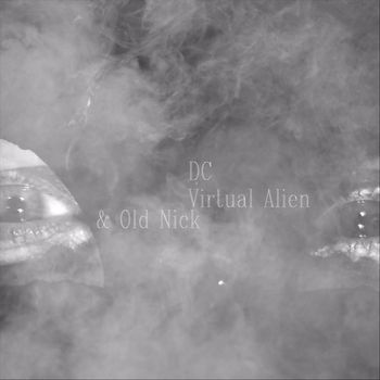 Virtual Alien - DC (feat. Old Nick)
