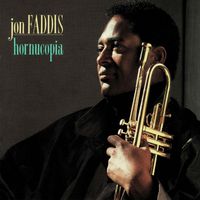 Jon Faddis - Hornucopia