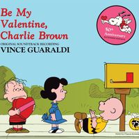 Vince Guaraldi - Be My Valentine, Charlie Brown (Original Soundtrack Recording 50th Anniversary Extended Edition)