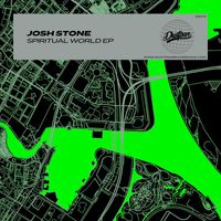 Josh Stone - Spiritual World EP