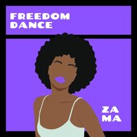 ZAMA - Freedom Dance