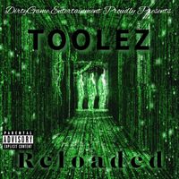 Toolez - Reloaded (Explicit)