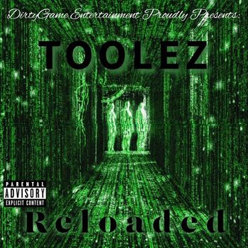 Toolez - Reloaded (Explicit)