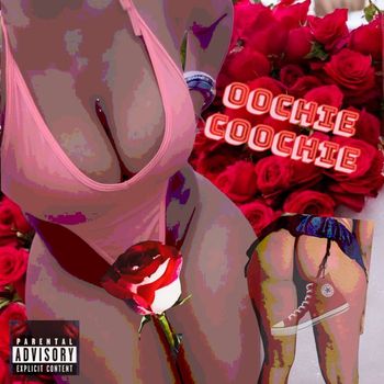corti - oochie coochie (Explicit)