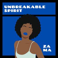 ZAMA - Unbreakable Spirit