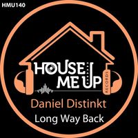 Daniel Distinkt - Long Way Back