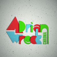 Adrian Wreck - Chroma - Ep