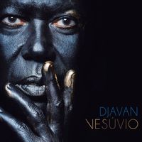 Djavan - Vesúvio