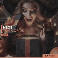 Neos - Trick or Dk (Extended Mix)