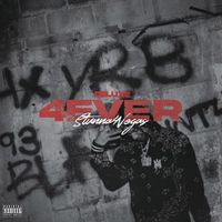 Stunna 4 Vegas - 4 EVER DELUXE (Explicit)