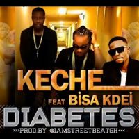 Keche - Diabetes (feat. Bisa Kdei)