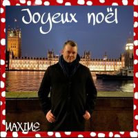 MAXIME - Joyeux noël