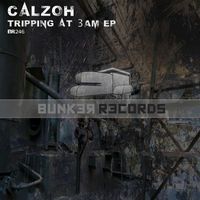 Calzoh - Tripping at 3am EP