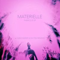 Materielle - Fabrique EP