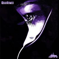DeadRomeo - Looking Glass