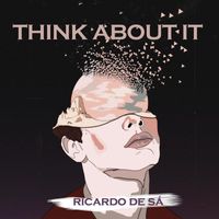 Ricardo de Sá - Think About It