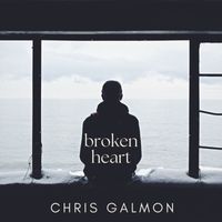Chris Galmon - broken heart