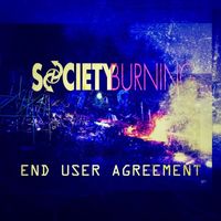 Society Burning - End User Agreement