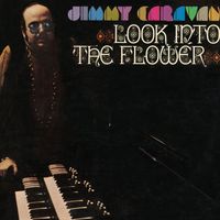 Jimmy Caravan - Look Into The Flower